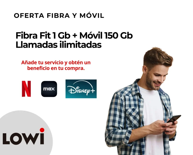 Oferta Lowi de fibra 1 Gb y móvil 150 Gb con servicios de streaming como Netflix, Max y Disney+.
