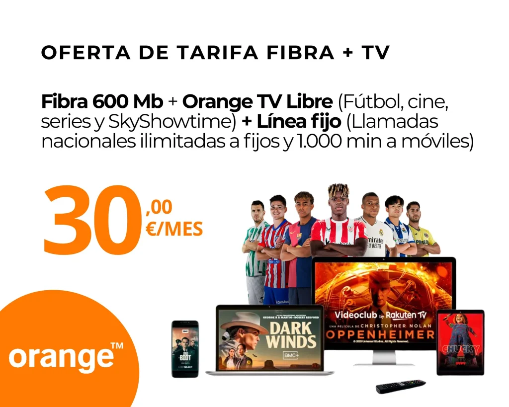 Oferta Orange fibra + movil + tv